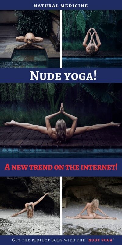 Nude yoga - a new trend on the internet! Over the last few months, a new hit hit the internet, NAKED YOGA.